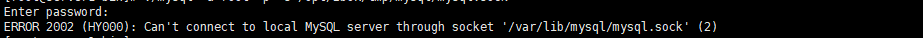解决MySQL启动常见错误:ERROR 2002(HY000) Can‘t connect to local MySQL server through socket‘tmp问题